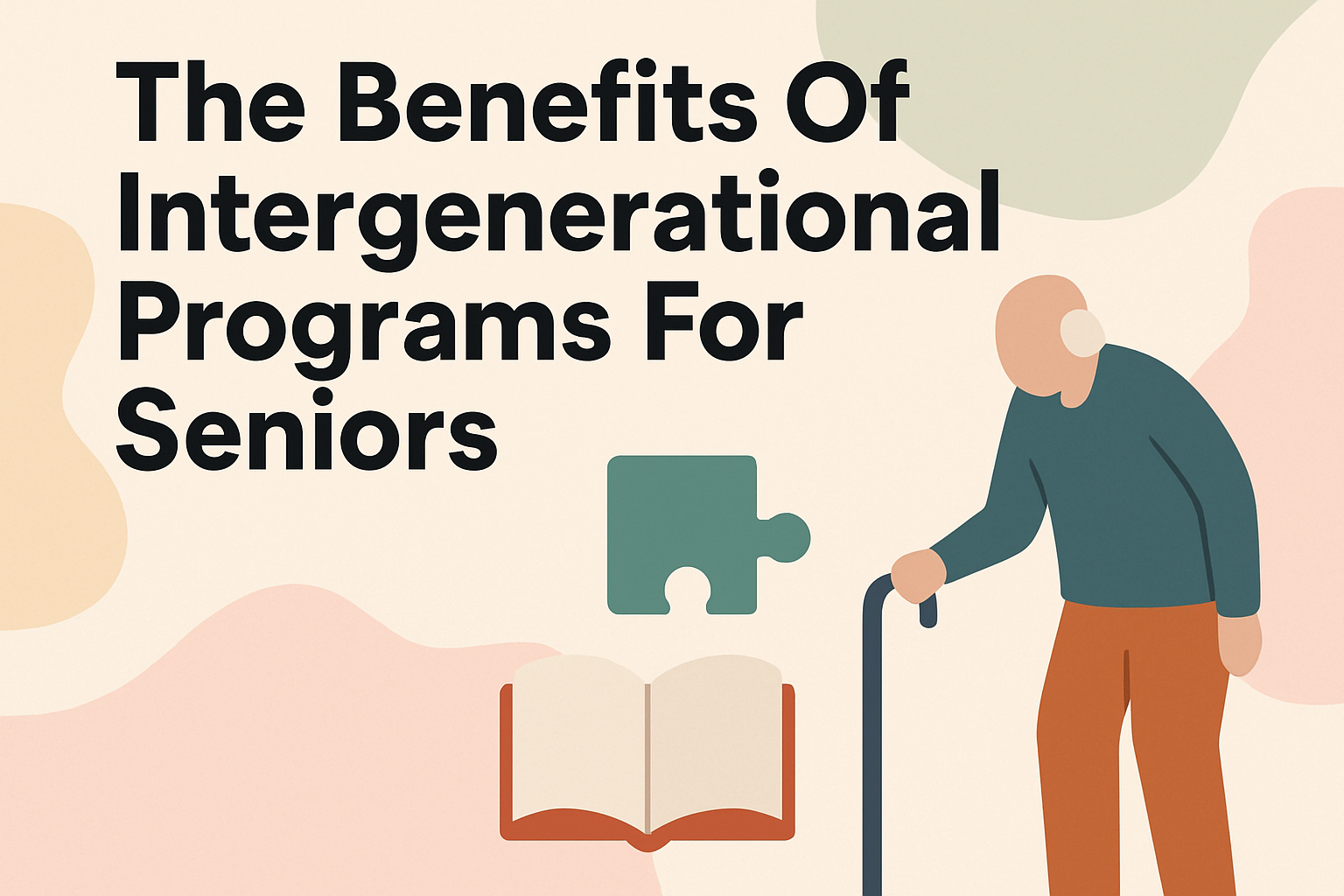 Cover image for The Benefits Of Intergenerational Programs For Seniors